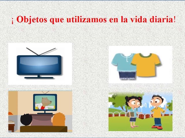Para qué sirven los objetos cotidianos en nuestra vida diaria